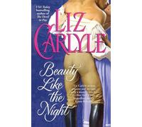 Liz Carlyle Beauty Like The Night (Tascabile)