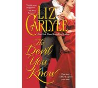 Liz Carlyle The Devil You Know (Tascabile)