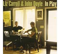 Liz Carroll & John Doyle In Play (CD) Album