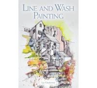 Liz Chaderton Line and Wash Painting (Tascabile)