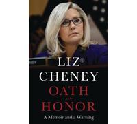 Liz Cheney Oath and Honor (Copertina rigida)