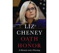 Liz Cheney Oath and Honor (Tascabile)