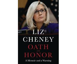 Liz Cheney Oath and Honor (Tascabile)