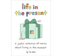 Liz Climo Life in the Present (Copertina rigida)