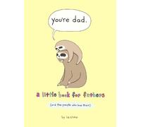 Liz Climo You’re Dad (Copertina rigida)