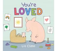 Liz Climo You're Loved (Copertina rigida)