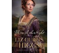 Liz Curtis Higgs Mine is the Night (Tascabile)