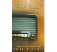 Liz Curtis Higgs Mixed Signals (Tascabile)