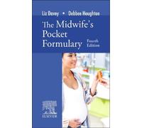 Liz Davey Debbee Houghton The Midwife's Pocket Formulary (Tascabile)