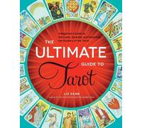 Liz Dean The Ultimate Guide to Tarot (Tascabile)