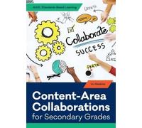 Liz Deskins Content-Area Collaborations for Secondary Grades (Tascabile)