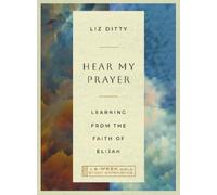 Liz Ditty Hear My Prayer (Tascabile) IVP Bible Study Experience