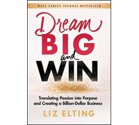 Liz Elting Dream Big and Win (Copertina rigida)