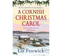 Liz Fenwick A Cornish Christmas Carol (Tascabile)