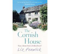 Liz Fenwick The Cornish House (Tascabile)