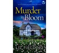 Liz Fielding Murder in Bloom (Tascabile) Maybridge Murder Mysteries