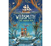 Liz Flanagan The Hidden Sea (Tascabile) Wildsmith