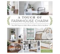 Liz Fourez A Touch of Farmhouse Charm (Tascabile)