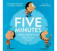 Liz Garton Scanlon Audrey Vernick Five Minutes (Copertina rigida)