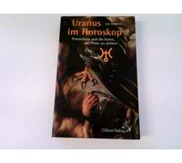 Liz Greene Momo Uranus im Horoskop: Prometheus und die Kunst, das Fe (Tascabile)