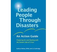 Liz Guthridge Kathryn McKee Leading People Through Disasters (Tascabile)