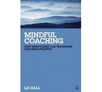 Liz Hall Mindful Coaching (Tascabile)