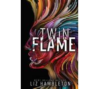 Liz Hambleton Twin Flame (Tascabile)