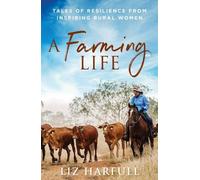 Liz Harfull A Farming Life (Tascabile)