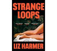 Liz Harmer Strange Loops (Tascabile)