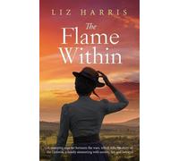 Liz Harris The Flame Within (Tascabile) Linford