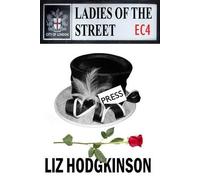 Liz Hodgkinson Ladies of the Street (Tascabile)
