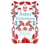 Liz Hurley Aster's Story - Working Title (Tascabile) Hiverton Sisters