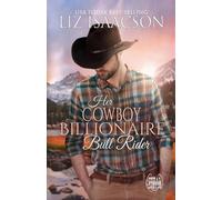 Liz Isaacson Isaacson Liz Liz Isaacs Her Cowboy Billionaire Bull Rid (Tascabile)