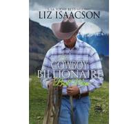 Liz Isaacson Isaacson Liz Liz Isaacso Her Cowboy Billionaire Best Ma (Tascabile)