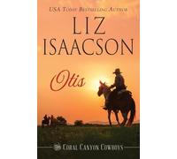 Liz Isaacson Otis (Tascabile) Coral Canyon(tm) Cowboys
