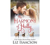 Liz Isaacson The Harmony of Holly (Tascabile)