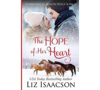 Liz Isaacson The Hope of Her Heart (Tascabile)