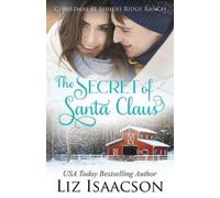 Liz Isaacson The Secret of Santa (Tascabile)
