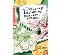 Liz Ison A Literary Letter for Every Day (Copertina rigida) (PRESALE 11/09/2025)