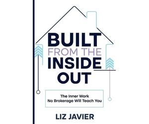 Liz Javier Built From The Inside Out (Tascabile)