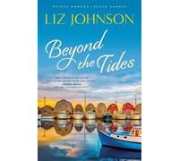 Liz Johnson Beyond the Tides (Tascabile)