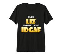 Liz Joke IDGAF Meme Funny Halloween Decorations Elizabeth Maglietta Premium