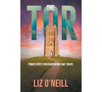 Liz K O'Neill The Tor (Tascabile)