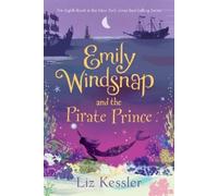 Liz Kessler Emily Windsnap and the Pirate Prince (Copertina rigida)