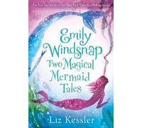 Liz Kessler Emily Windsnap: Two Magical Mermaid Tales (Tascabile) Emily Windsnap