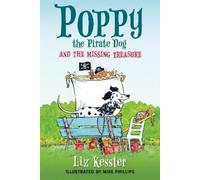 Liz Kessler Poppy the Pirate Dog and the Missing Treasure (Copertina rigida)