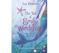 Liz Kessler The Tail of Emily Windsnap (Copertina rigida) Emily Windsnap