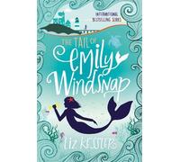 Liz Kessler The Tail of Emily Windsnap (Tascabile) Emily Windsnap