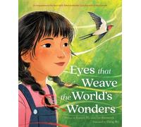 Liz Kleinrock Joanna Ho Eyes That Weave the World's Wonders (Copertina rigida)