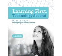 Liz Kolb Learning First, Technology Second (Tascabile)